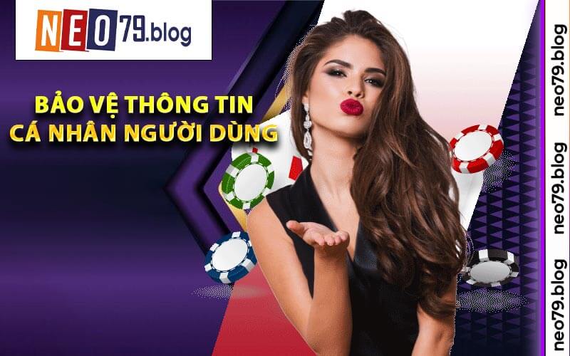 Bảo Vệ Thông Tin Cá Nhân Người Dùng